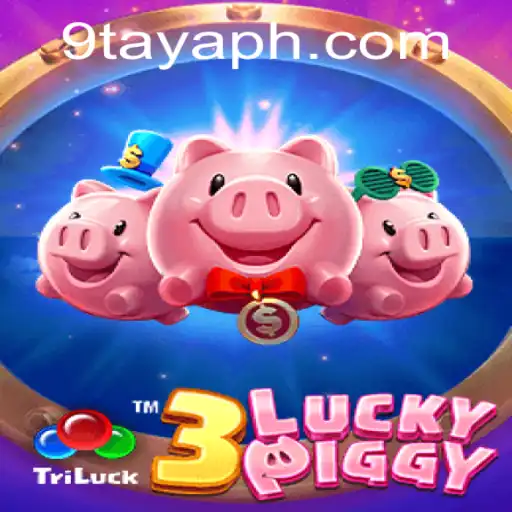 Introducing 3LUCKYPIGGY: A Thrilling New Gaming Experience with 9TAYA PH