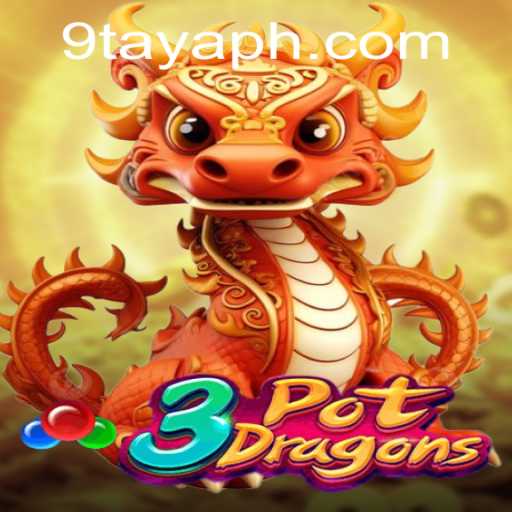Unveiling the Excitement of 3PotDragons: A New Era in Gaming with 9TAYA PH