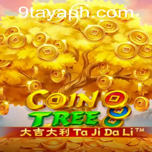 Exploring CoinTree and 9TAYA PH: A New Era in Gaming