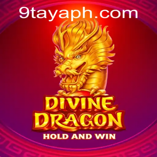 DivineDragon: A Revolutionary Gaming Experience in the 9TAYA PH Universe