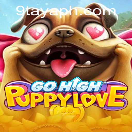 Discover GoHighPuppyLove: An Engaging Virtual Adventure with 9TAYA PH
