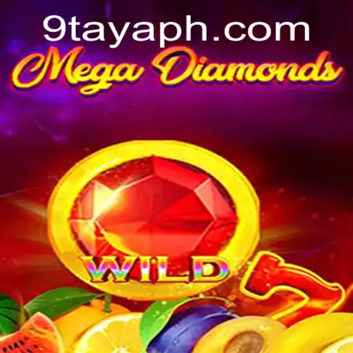 Unveiling MegaDiamond: A Comprehensive Guide to the Game Revolutionizing 9TAYA PH