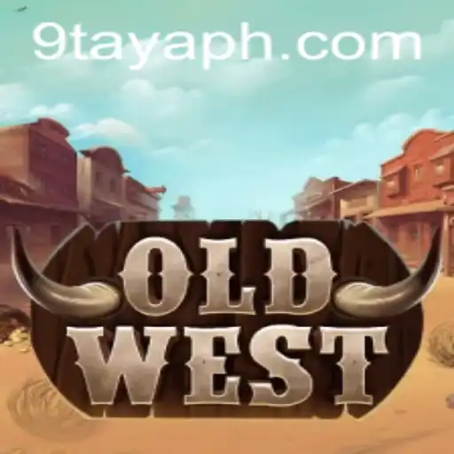 Exploring the Thrilling World of OldWest: A Dive into the Mesmerizing Gameplay of 9TAYA PH